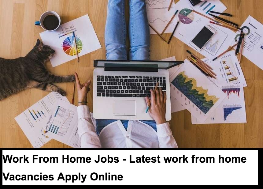 Work From Home Jobs in your city - Latest work from home Vacancies Apply Online