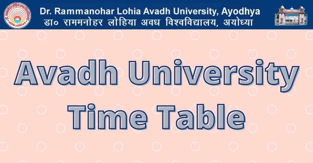 Avadh University Time Table