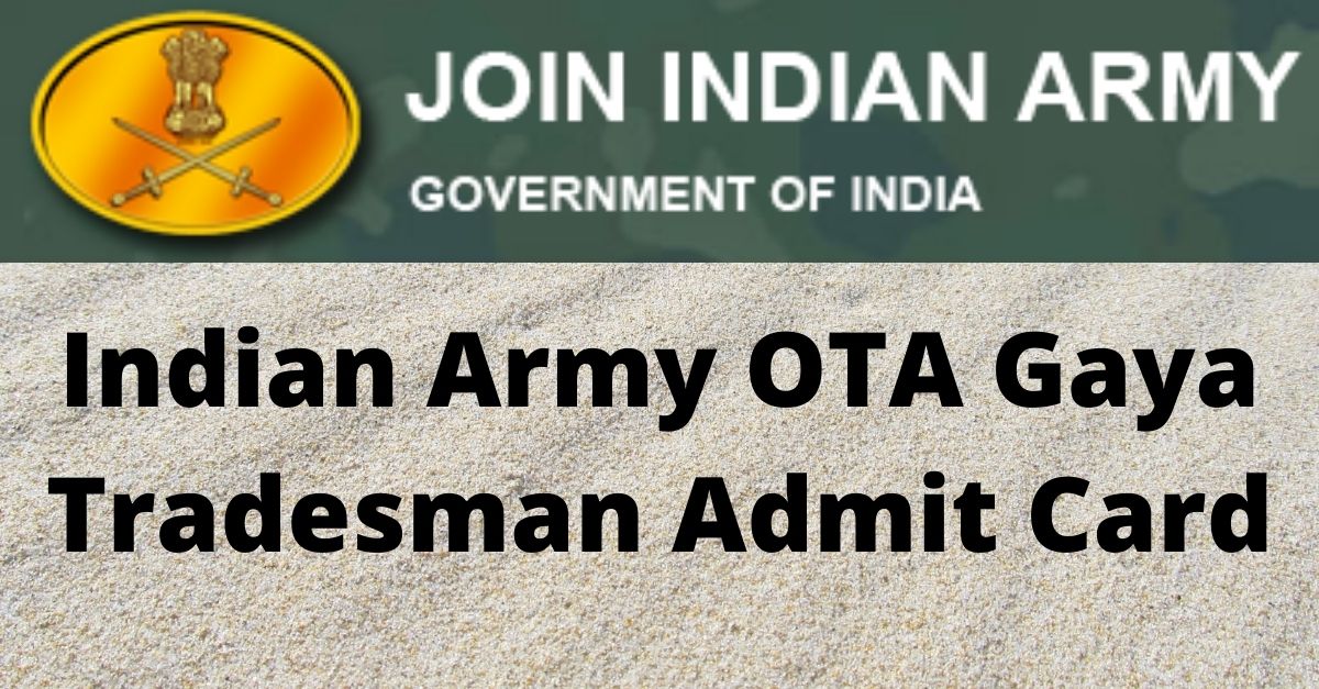 Indian Army OTA Gaya Tradesman Admit Card