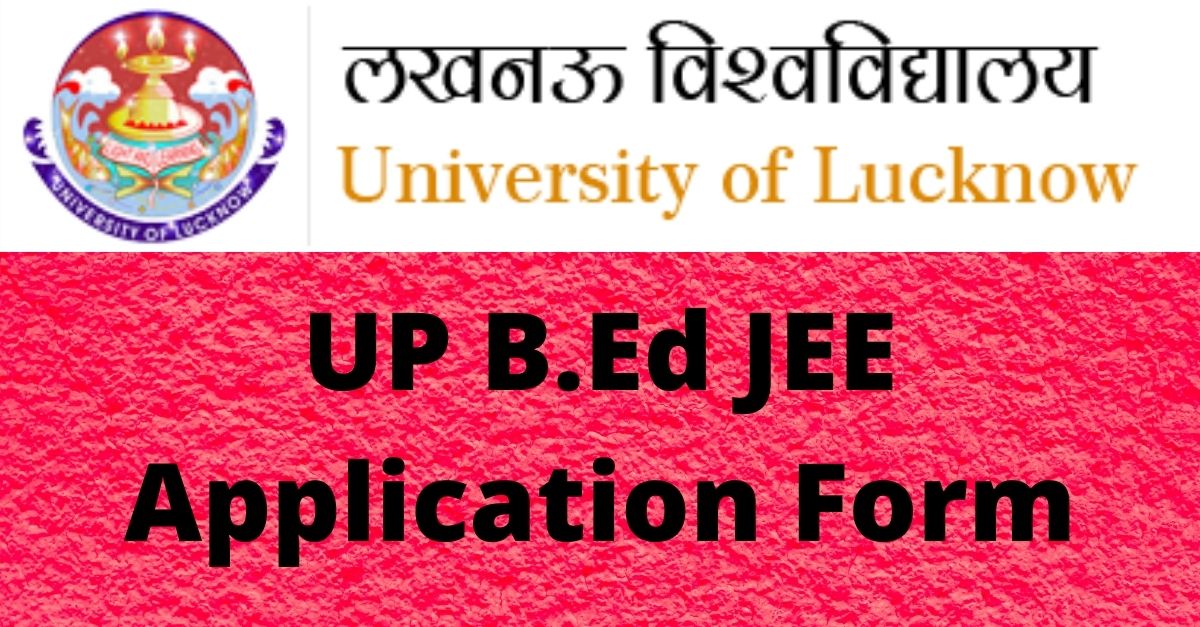 UP B.Ed JEE Application Form