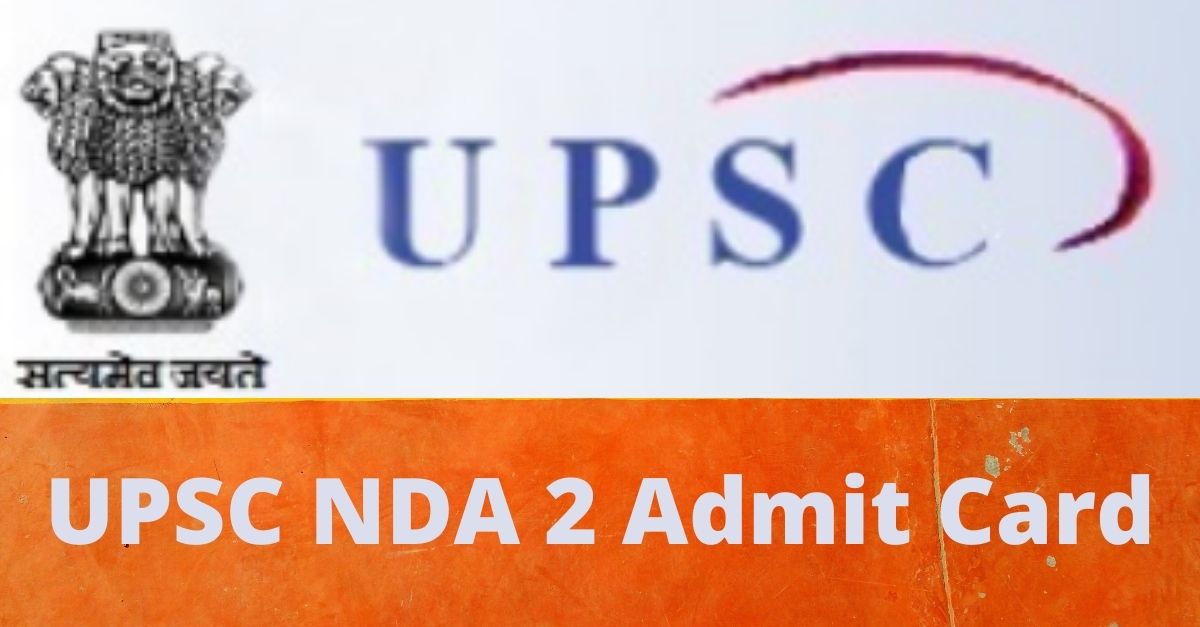 UPSC NDA 2 Admit Card