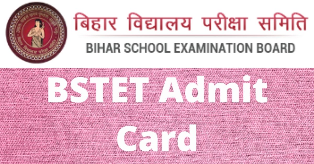 BSTET Admit Card