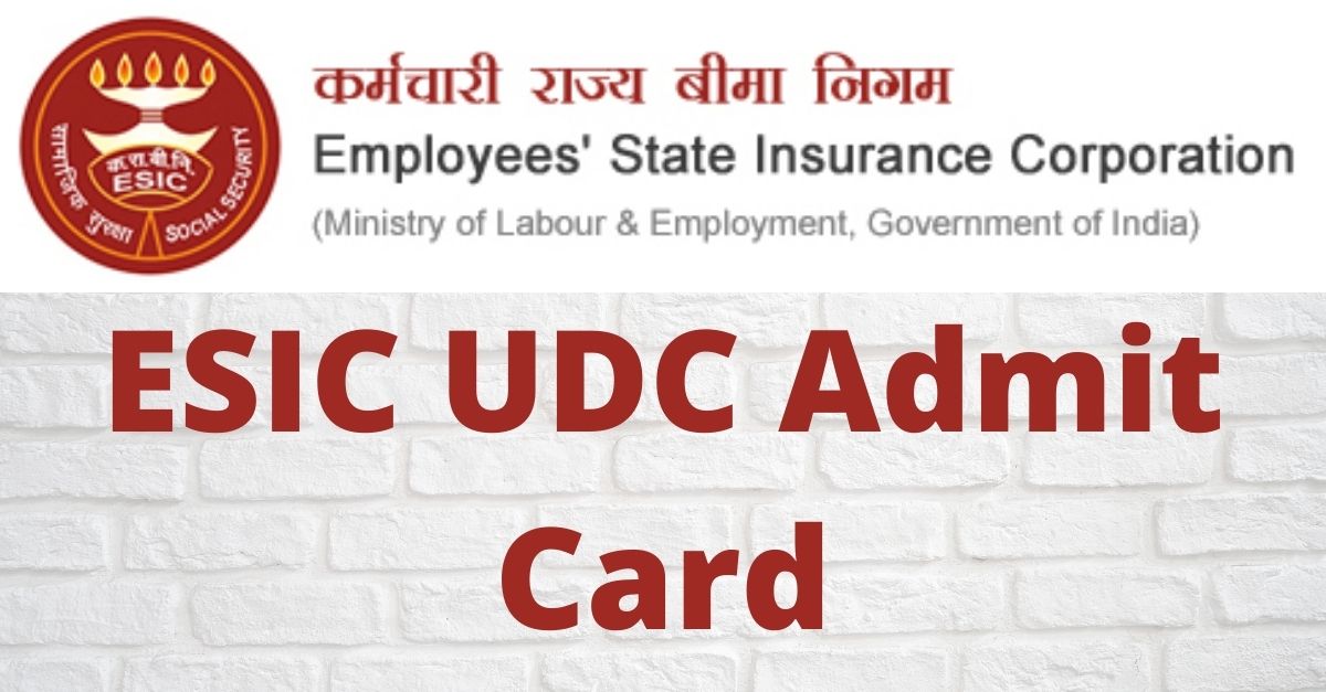 ESIC UDC Admit Card