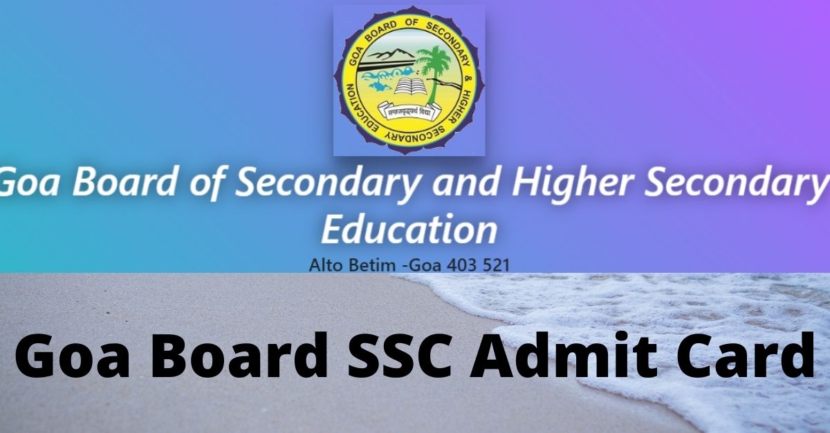 Goa Board SSC Admit Card
