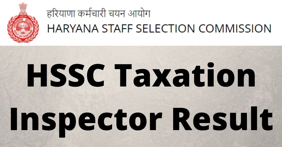 HSSC Taxation Inspector Result