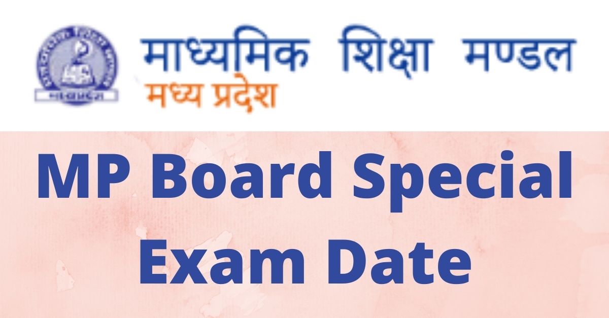 MP Board Special Exam Date