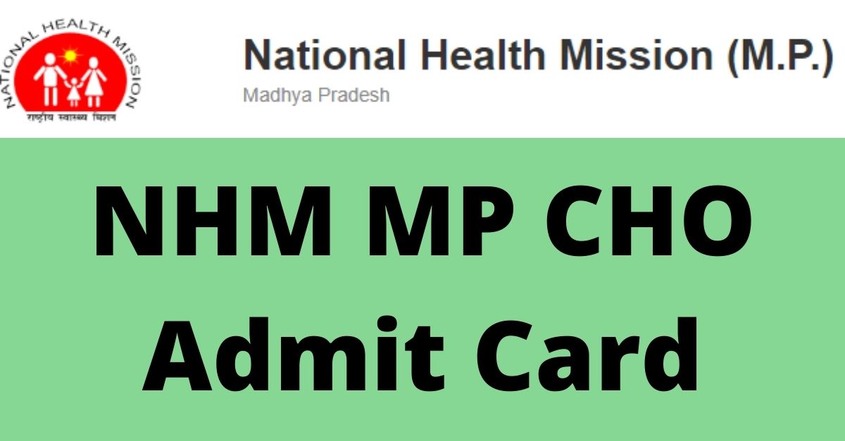 NHM MP CHO Admit Card