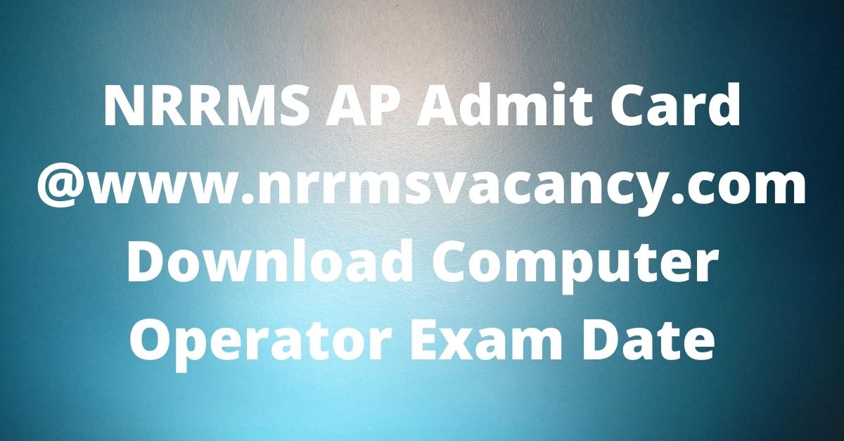 NRRMS AP Admit Card