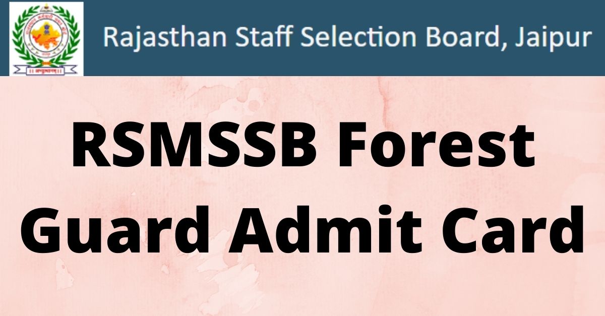 RSMSSB Forest Guard Admit Card