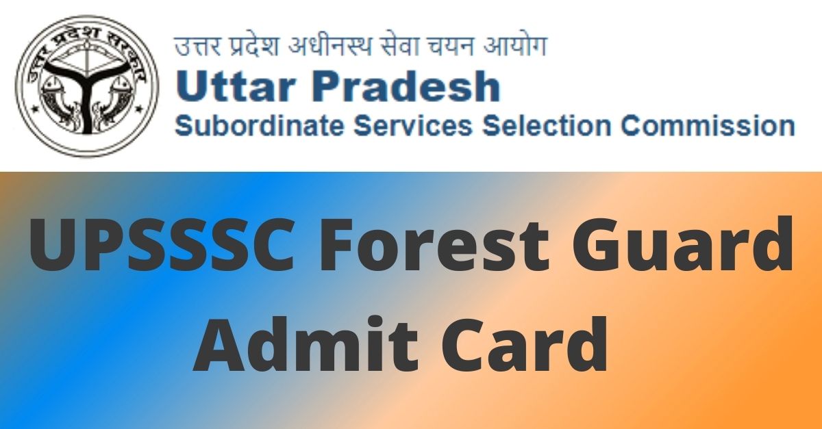 UPSSSC Forest Guard Admit Card 