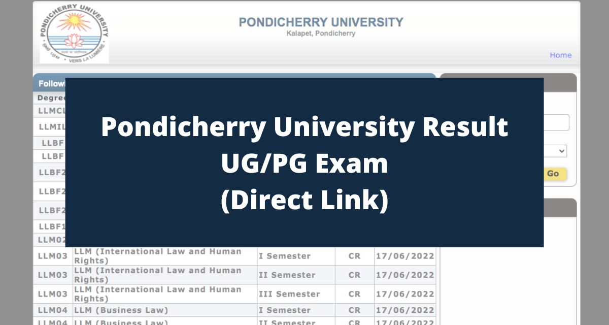 Pondicherry University Result 2022, Check UG/PG Exam Results @ www.pondiuni.edu.in