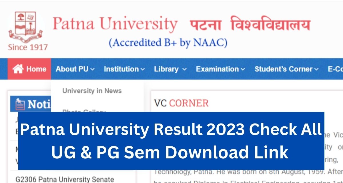 Patna University Result 2023 Check All UG & PG 
Sem Download Link 