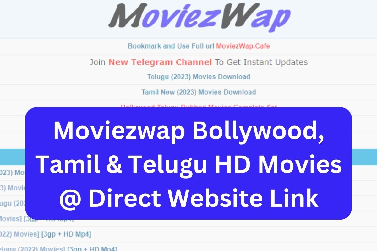 Moviezwap Bollywood, Tamil & Telugu HD Movies @ Direct Website Link