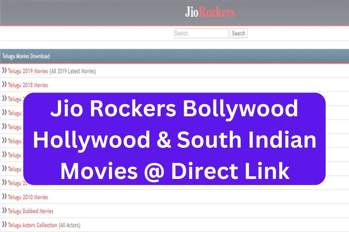 Jio Rockers Bollywood Hollywood & South Indian Movies @ Direct Link