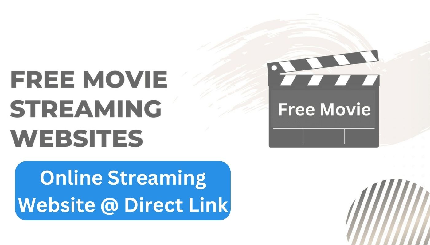 Online Streaming Website @ Direct Link