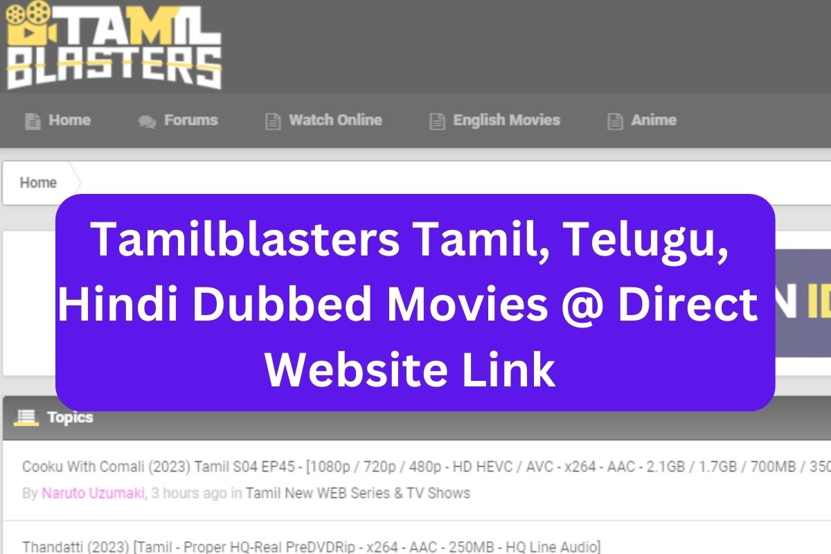 Tamilblasters Tamil, Telugu, Hindi Dubbed Movies @ Direct Website Link