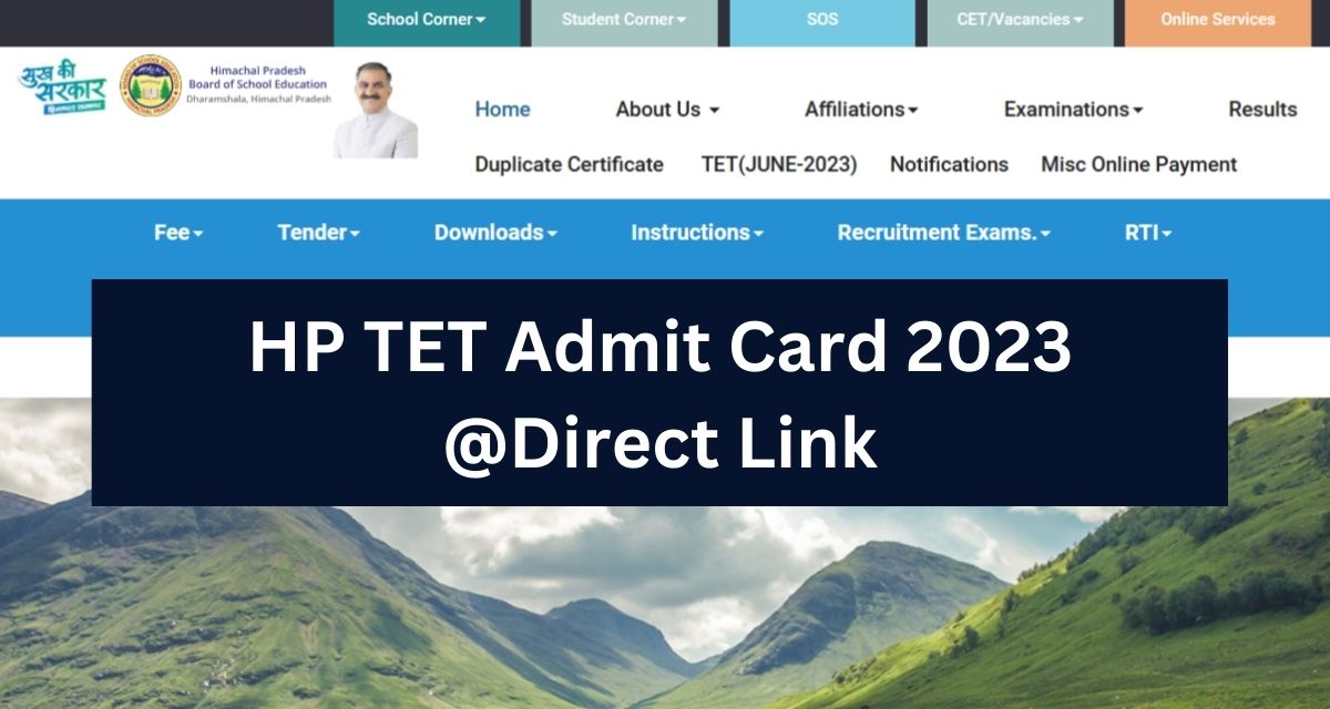 HP TET Admit Card 2023 @Direct Link