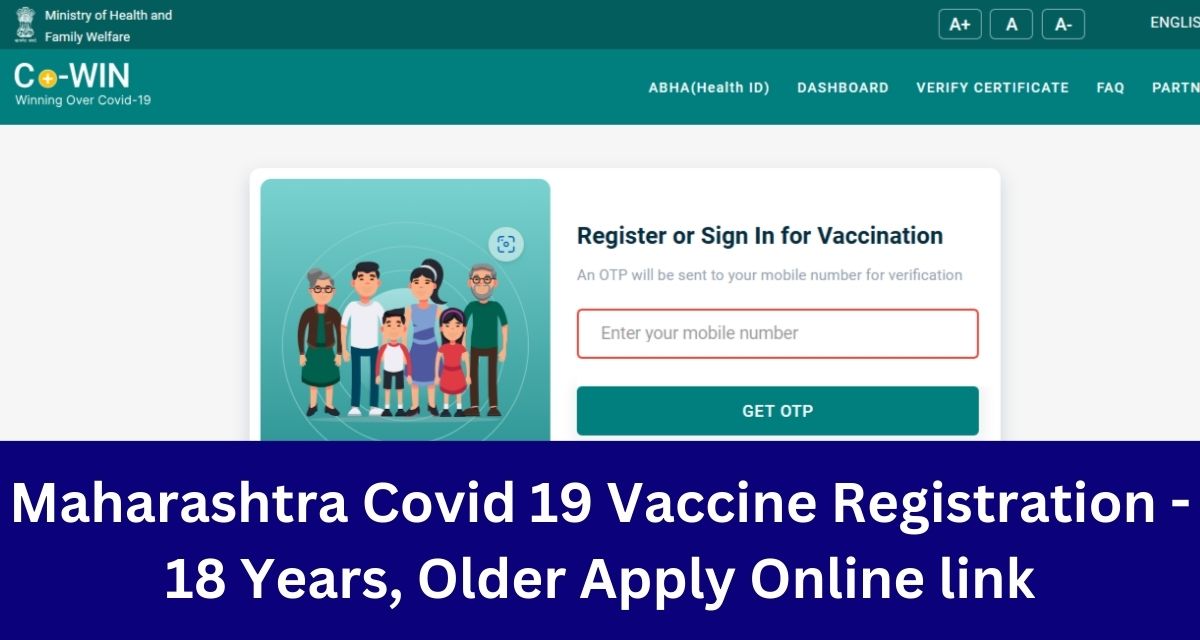 Maharashtra Covid 19 Vaccine Registration - 18 Years, Older Apply Online link