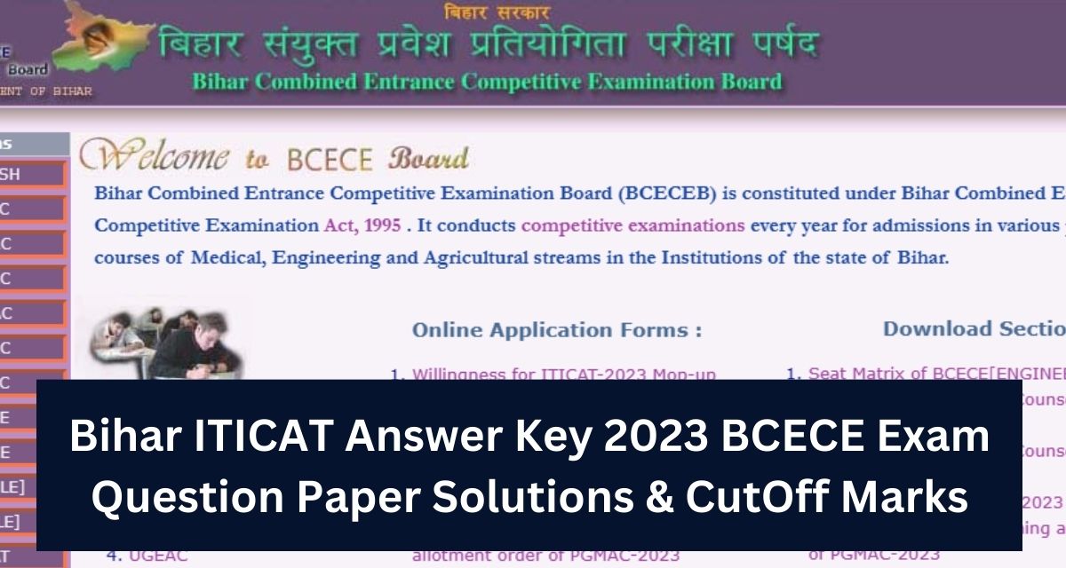 Bihar ITICAT Answer Key 2023 BCECE Exam Question Paper Solutions & CutOff Marks