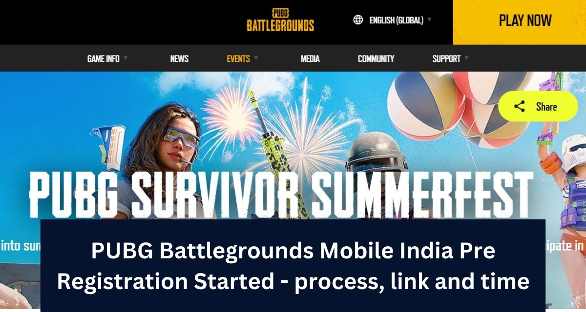 PUBG Battlegrounds Mobile India Pre Registration Started - process, link and time