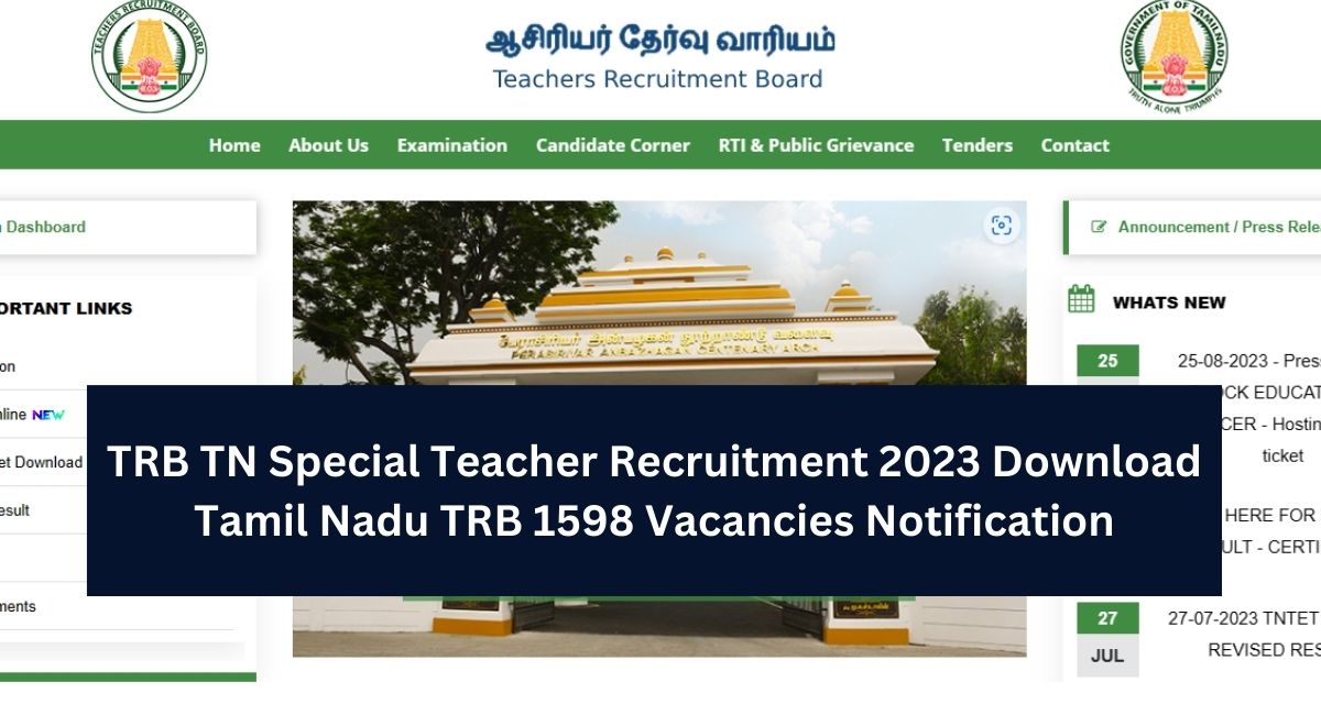 TRB TN Special Teacher Recruitment 2023 Download Tamil Nadu TRB 1598 Vacancies Notification