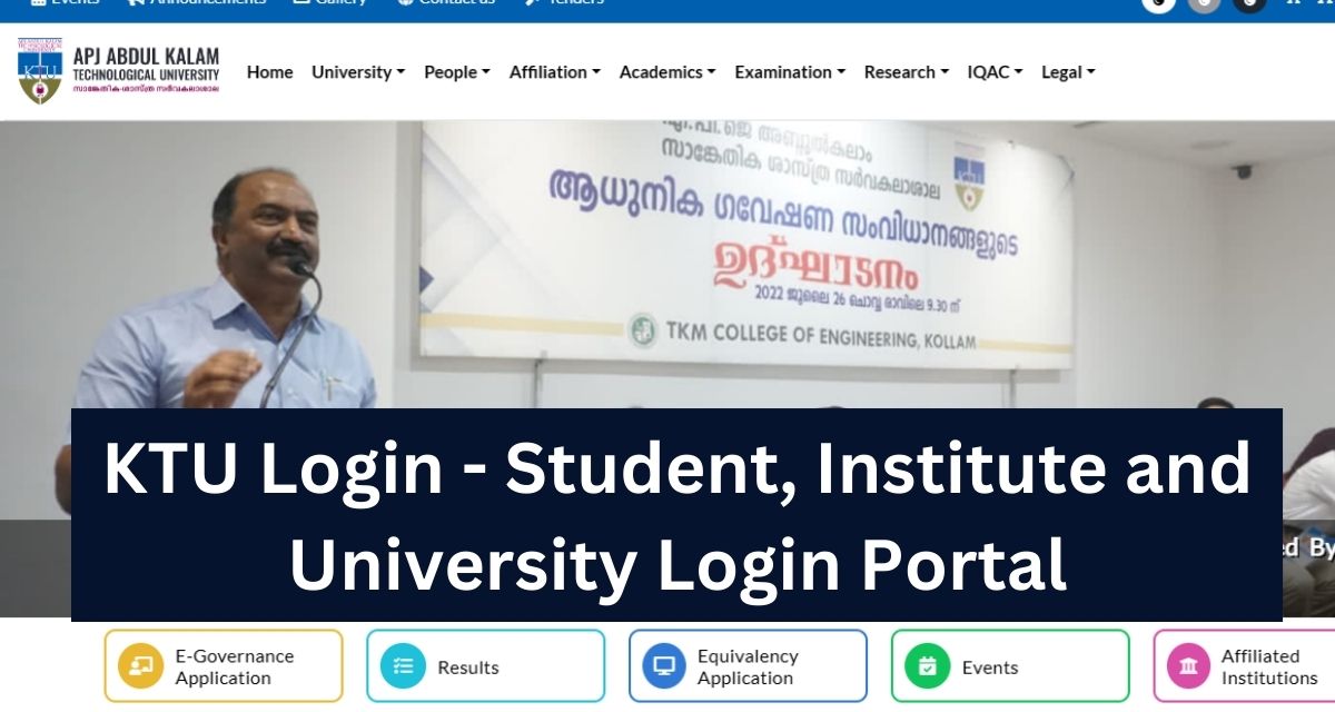 KTU Login - Student, Institute and University Login Portal