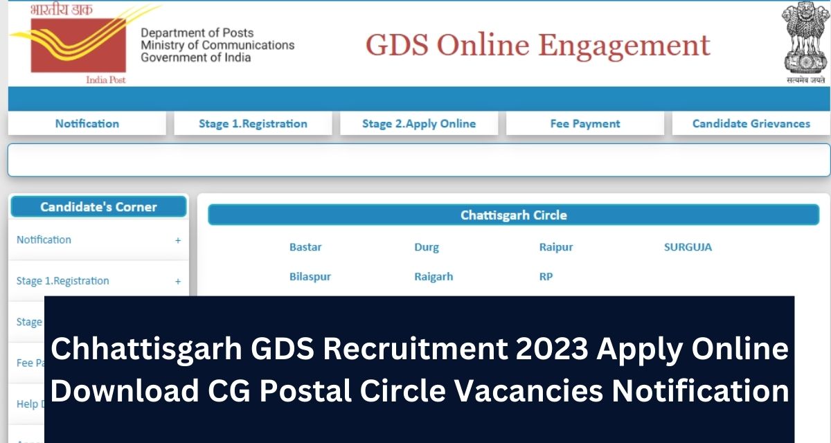 Chhattisgarh GDS Recruitment 2023 Apply Online Download CG Postal Circle Vacancies Notification