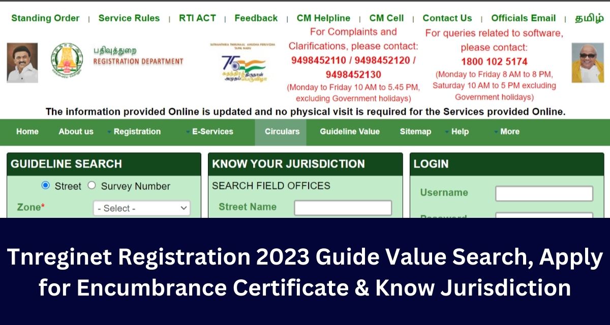Tnreginet Registration 2023 Guide Value Search, Apply for Encumbrance Certificate & Know Jurisdiction