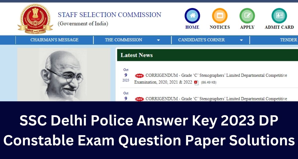 SSC Delhi Police Answer Key 2023 DP Constable Exam Question Paper Solutions