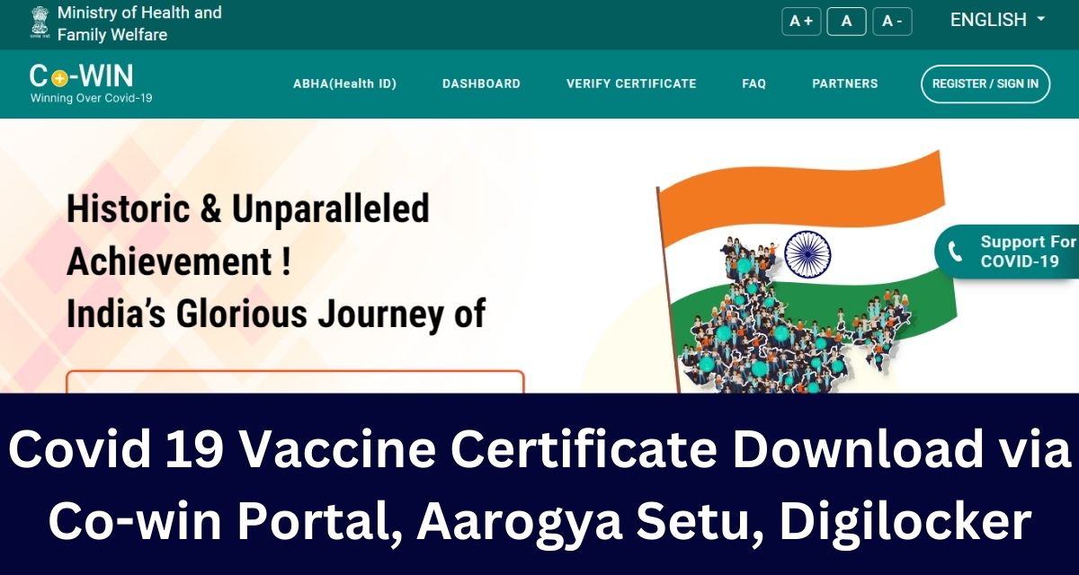 Covid 19 Vaccine Certificate Download via Co-win Portal, Aarogya Setu, Digilocker