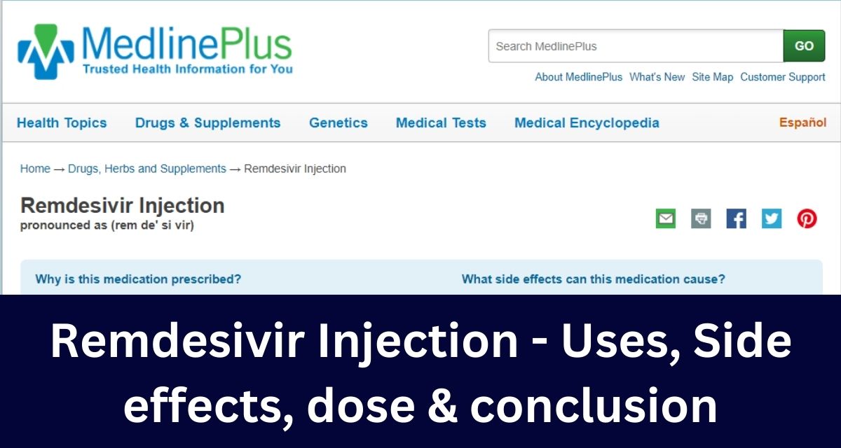 Remdesivir Injection - Uses, Side effects, dose & conclusion