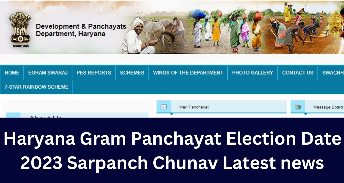 Haryana Gram Panchayat Election Date 2023 Sarpanch Chunav Latest news