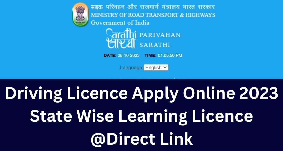 Driving Licence Apply Online 2023 State Wise Learning Licence @Direct Link