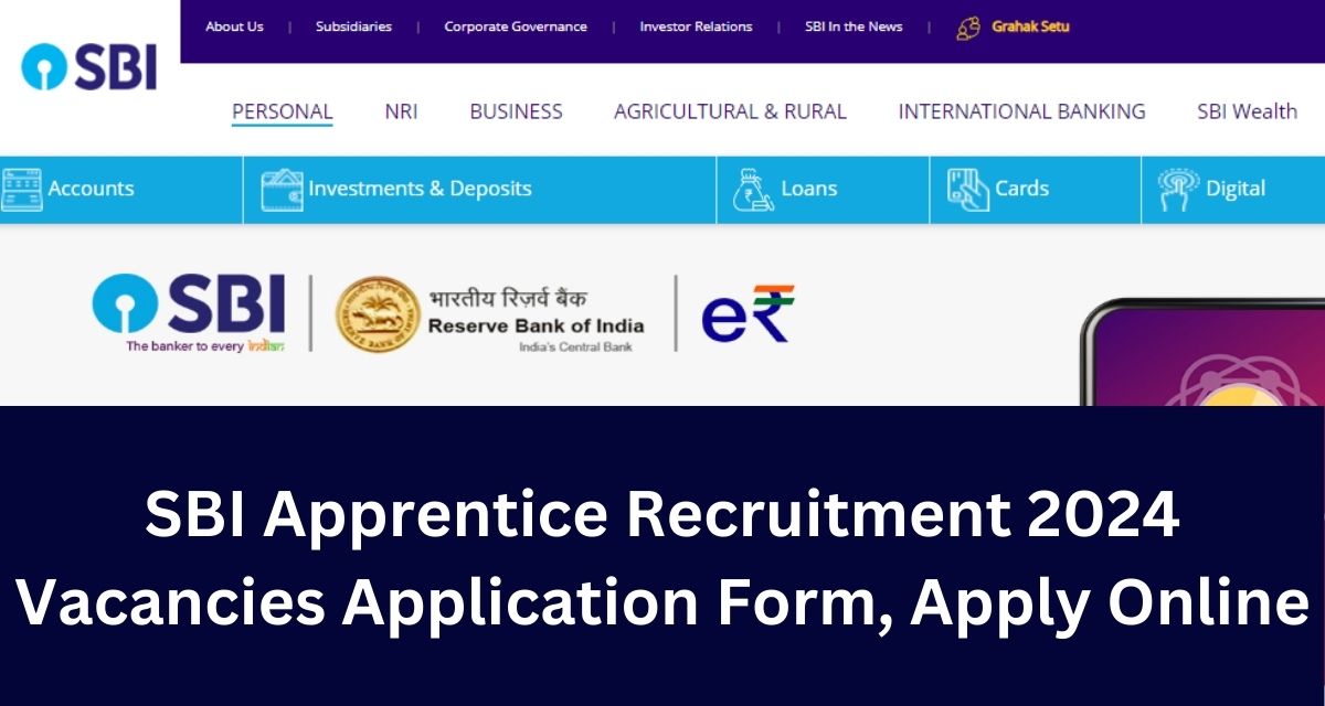 SBI Apprentice Recruitment 2024 Vacancies Application Form, Apply Online